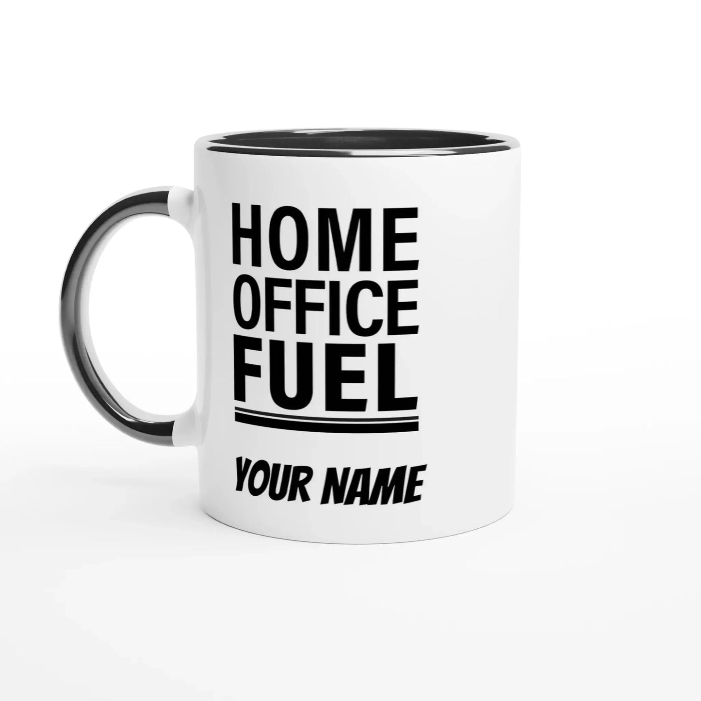 Frontansicht der weißen Home Office Fuel Tasse mit schwarzem Henkel und personalisiertem Namen
