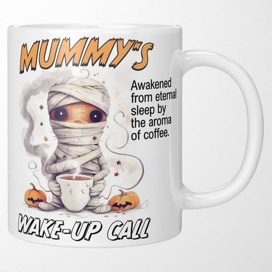 Mummy's Wake-up Call Mug featuring a sleepy mummy with coffee, perfect for Halloween, All Hallows' Eve, Gruselnacht.