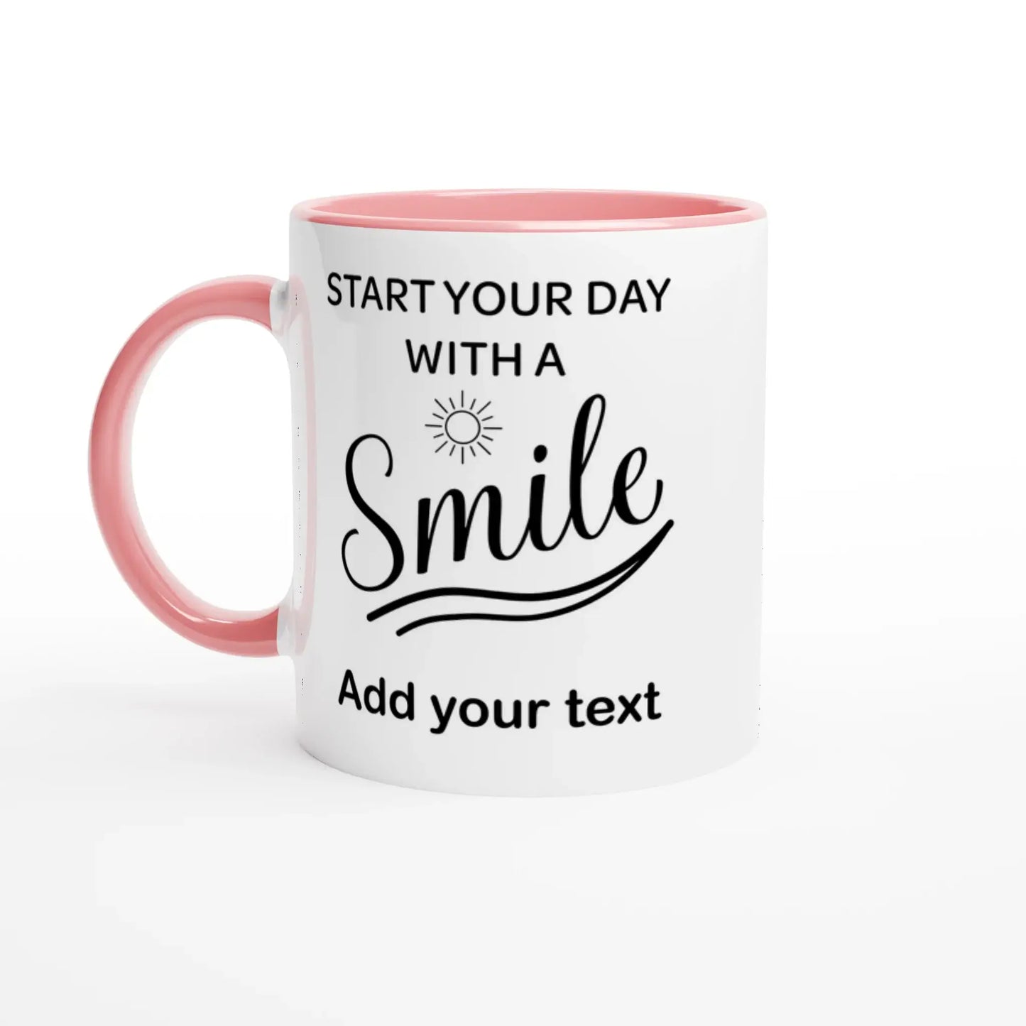 Personalisierbare Tasse mit Spruch „Start your day with a smile“ in Weiß und Pink, ideal für positive Morgen.
