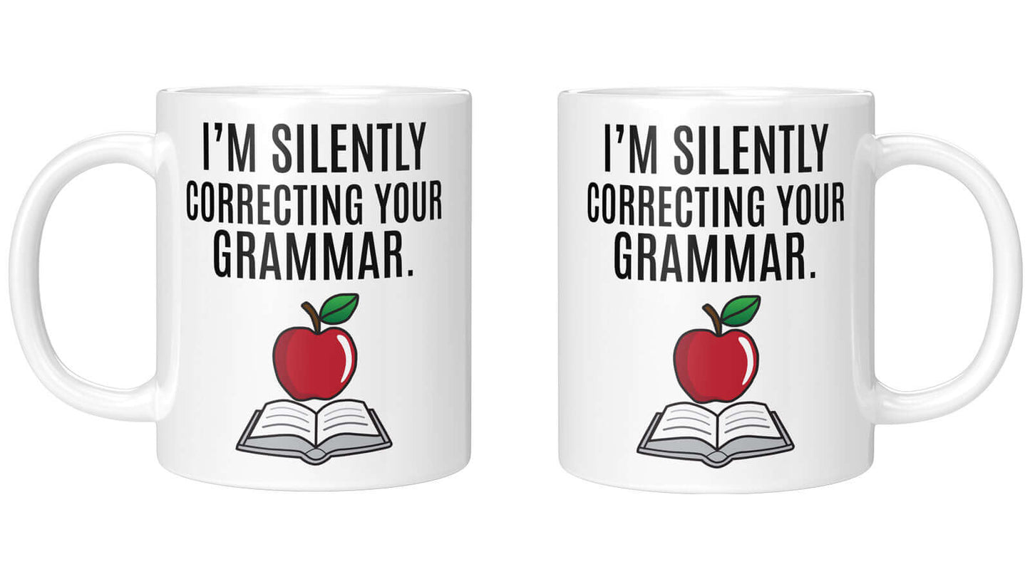 Humorvolle Keramiktasse mit „I'm silently correcting your grammar“ Zitat für Sprachliebhaber und Linguaphile.